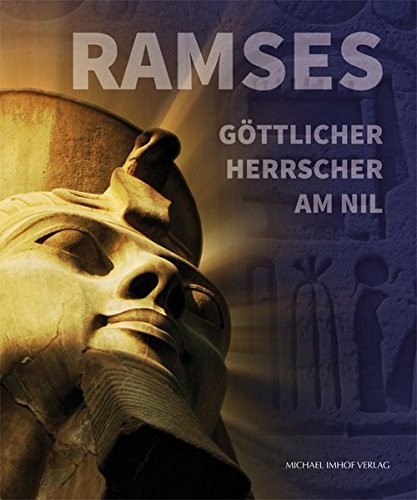 Ramses - Göttl. Herrscher am Nil (Buchh)