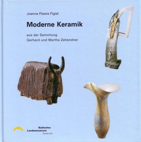J.F. Figiel - Moderne Keramik/Slg. Zehen