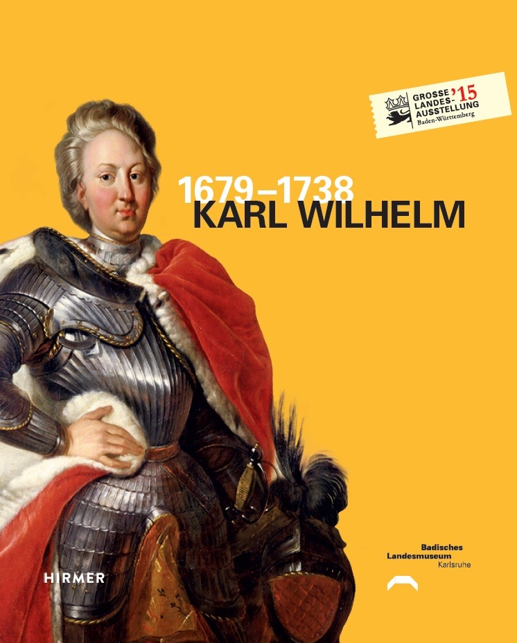 Karl Wilhelm 1679 - 1738