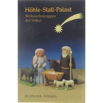 Höhle, Stall, Palast